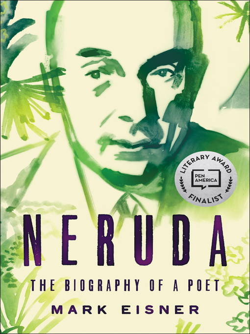 Title details for Neruda by Mark Eisner - Available